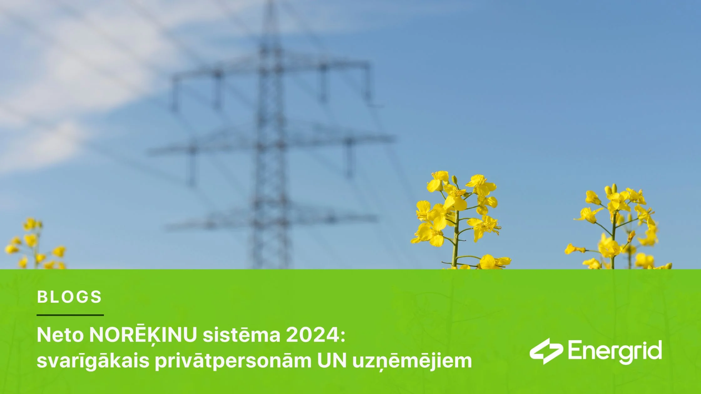 neto-norekinu-sistema-2024-blogs-energrid